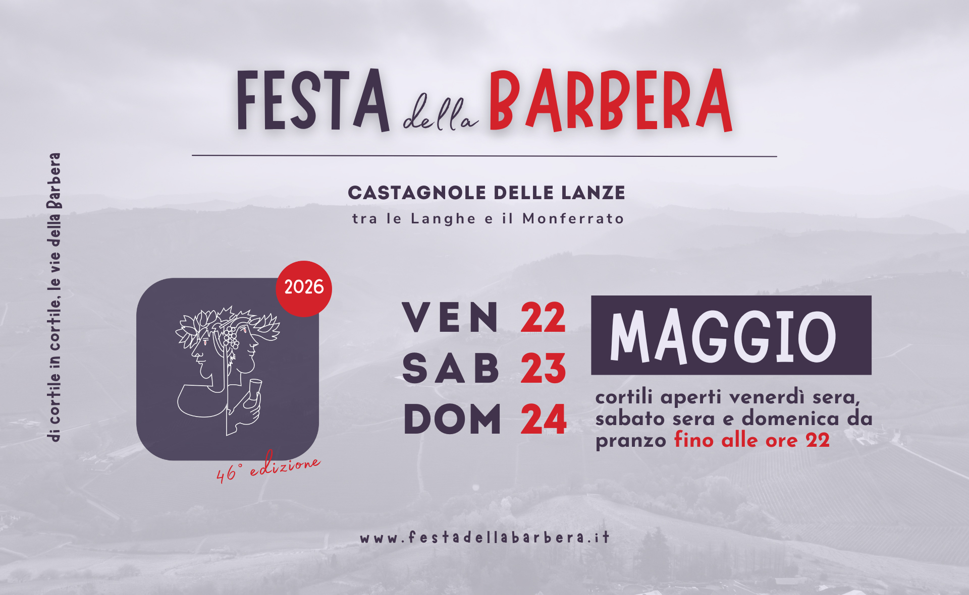 46ª Festa della Barbera  Venerdì 22, sabato 23 e domenica 24 maggio 2026